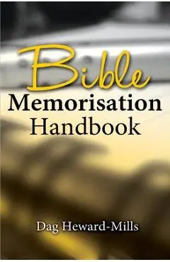 Bible Memorization Handbook - Dag Heward-mills