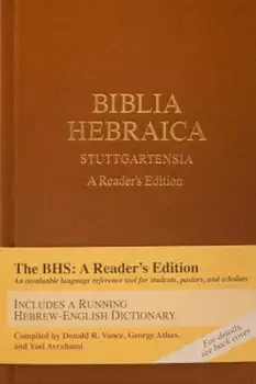 Biblia Hebraica Stuttgartensia: A Reader's Edition, Hardcover/Donald A. Vance
