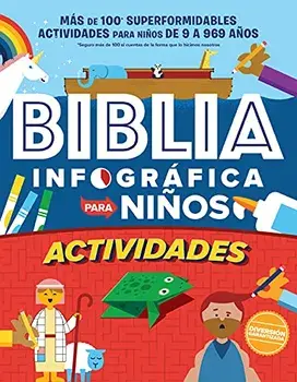 Biblia Infográfica Para Niños - Libro de Actividades: Más de 100 Actividades Para Niños de 9-969, Paperback/Brian Hurst