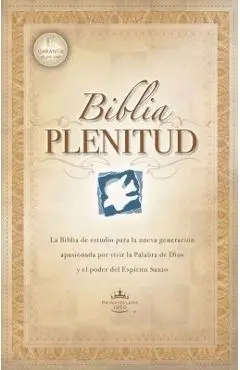 Biblia Plenitud = Spirit-Filled Life Bible - Rvr 1960- Reina Valera 1960