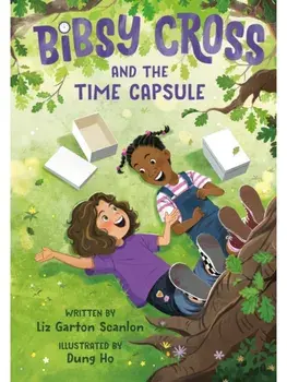 Bibsy Cross and the Time Capsule, Paperback/Dung Ho