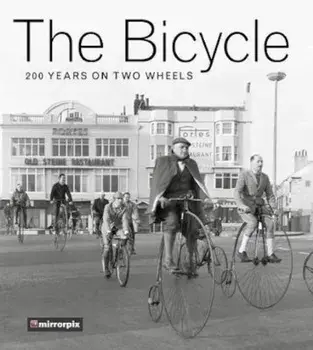 Bicycle, Paperback/The History Press