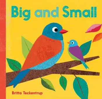 Big and Small, Hardcover/Britta Teckentrup