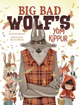 Big Bad Wolf's Yom Kippur, Hardback/David Sherrin