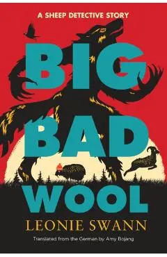 Big Bad Wool - Leonie Swann