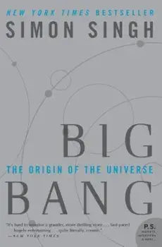 Big Bang: The Origin of the Universe, Paperback/Simon Singh