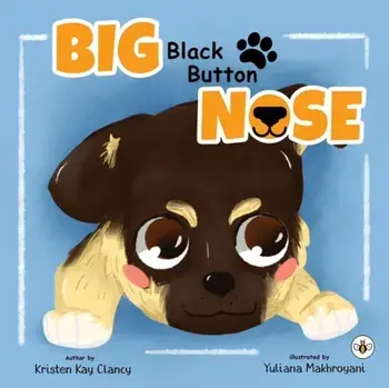 Big Black Button Nose, Paperback/Kristen Kay Clancy