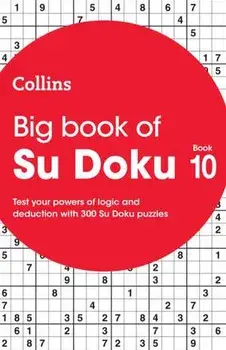 Big Book of Su Doku 10. 300 Su Doku Puzzles, Paperback/Collins Puzzles