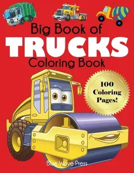 Big Book of Trucks Coloring Book, Paperback/***