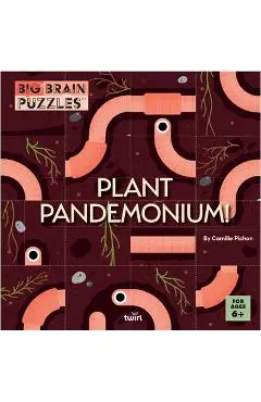 Big Brain Puzzles: Plant Pandemonium! - Camille Pichon