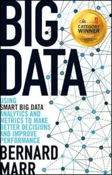 Big Data, Paperback/Bernard B Marr