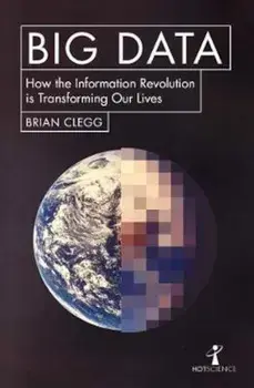 Big Data, Paperback/Brian Clegg