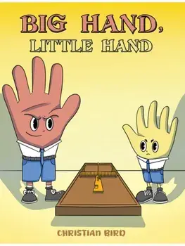 Big Hand, Little Hand, Paperback/Christian Bird