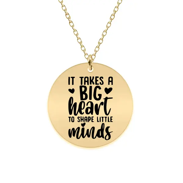 Big Heart - Colier personalizat pentru profesori "It takes a big heart to shape little minds" din Argint 925 placat cu aur galben 24K