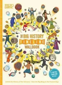Big History Timeline Wallbook, Hardback/Christopher Lloyd