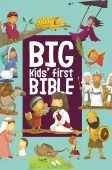 Big Kids' First Bible, Hardback/Andrew Norton