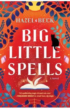 Big Little Spells - Hazel Beck