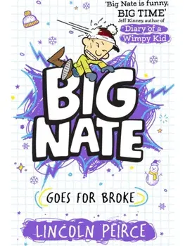Big Nate Goes for Broke, Paperback/Lincoln Peirce