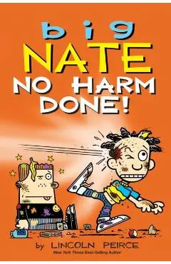 Big Nate: No Harm Done!: Volume 33 - Lincoln Peirce