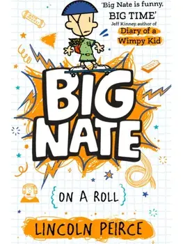 Big Nate on a Roll, Paperback/Lincoln Peirce