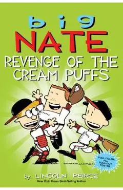 Big Nate: Revenge of the Cream Puffs, Volume 15 - Lincoln Peirce
