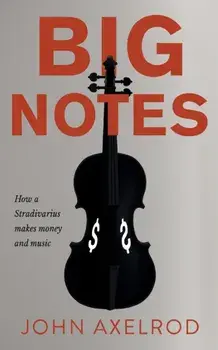 Big Notes, Paperback/John Axelrod