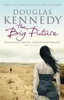 Big Picture, Paperback/Douglas Kennedy