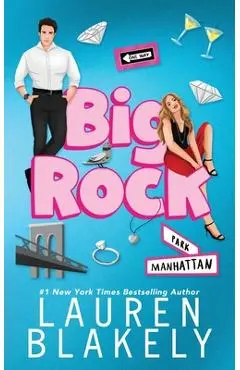 Big Rock - Lauren Blakely