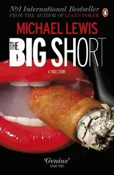 Big Short. Inside the Doomsday Machine, Paperback/Michael Lewis