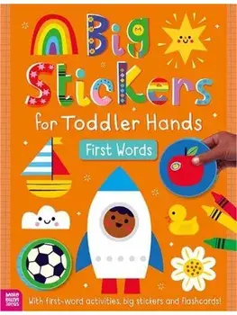 Big Stickers for Toddler Hands: First Words, Paperback/Alexandra Robinson