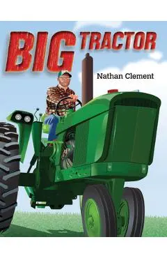Big Tractor - Nathan Clement