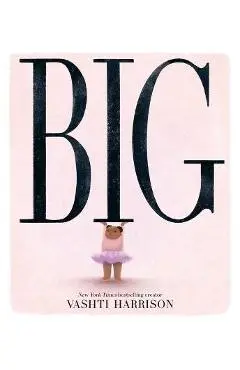 Big - Vashti Harrison