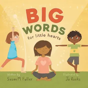 Big Words for Little Hearts, Paperback/Jo Rooks