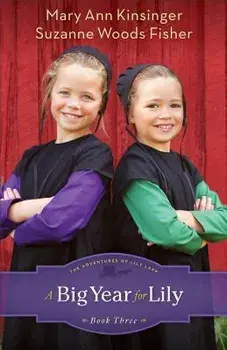 Big Year for Lily, Paperback/Suzanne Woods Fisher