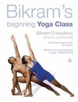 Bikram's Beginning Yoga Class | Bikram Choudhury