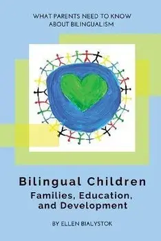 Bilingual Children, Paperback/Ellen Bialystok
