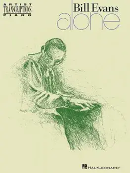 Bill Evans - Alone, Paperback/Bill Evans