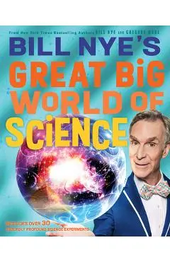 Bill Nye's Great Big World of Science - Bill Nye
