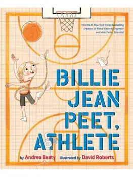 Billie Jean Peet, Athlete. A Picture Book, Hardback/Andrea Beaty