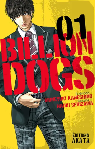 Billion Dogs - Tome 1 | Naoki Serizawa, Muneyuki Kaneshiro
