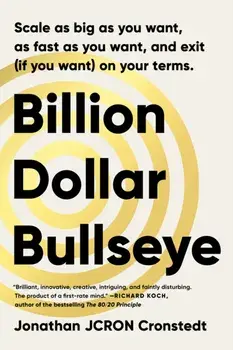 Billion Dollar Bullseye, Hardback/Jonathan Cronstedt