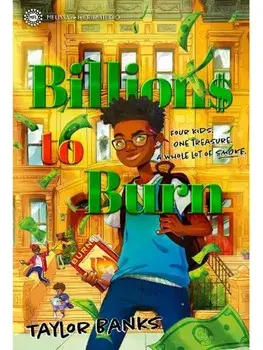 Billions to Burn, Hardback/Taylor Banks