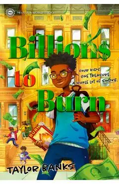 Billions to Burn - Taylor Banks
