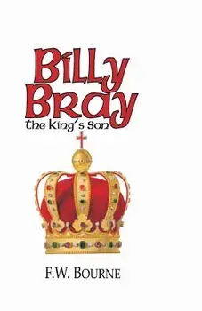 Billy Bray, The King's Son, Paperback/D. Curtis Hale