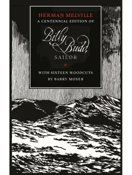 Billy Budd, Sailor (An Inside Narrative), Hardback/Herman Melville