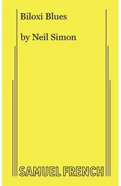 Biloxi Blues - Neil Simon
