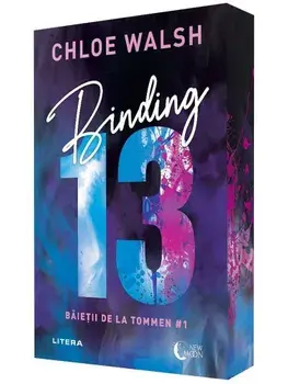 Binding 13. Seria Baietii de la Tommen. Volumul 1/Chloe Walsh