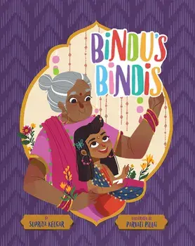 Bindu's Bindis, Hardcover/Supriya Kelkar