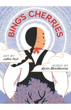 Bing's Cherries - Livia Blackburne