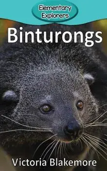 Binturongs, Hardcover/Victoria Blakemore